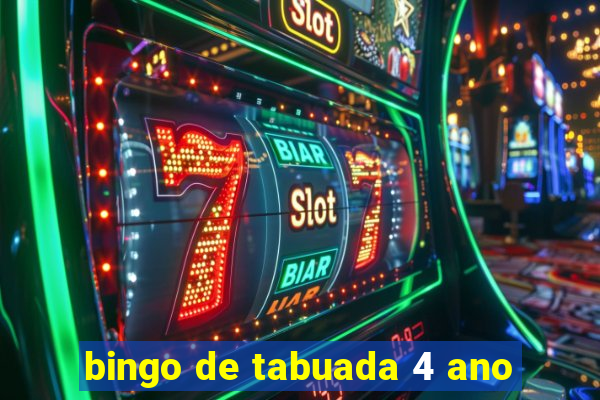 bingo de tabuada 4 ano